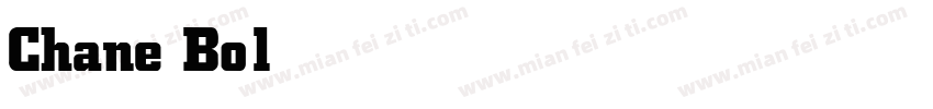 Chane Bold Bold字体转换